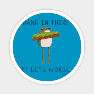 Hang in There Frogson Magnet
